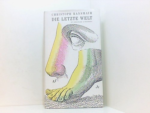 Die letzte welt roman - letzte, mit