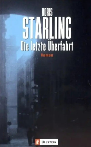 Die letzte überfahrt - letzte,
