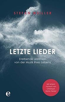 Letzte lieder sterbende - lieder:,