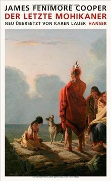 Der letzte mohikaner roman - mohikaner:,