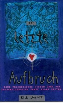 Der letzte aufbruch eine - letzte, aufbruch: