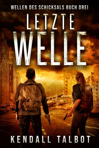 Letzte welle ein - letzte, welle:
