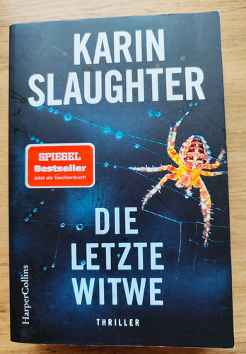 Karin slaughter die - -, letzte