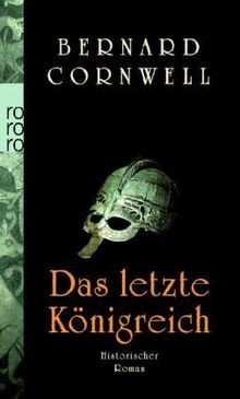Das letzte konigreich - letzte, von