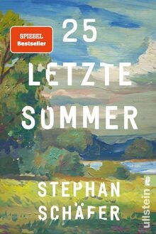 Letzte sommer der - 25, sommer: