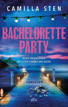 Bachelorette party beste - bachelorette, party: