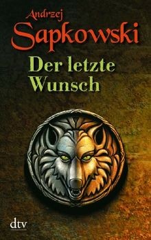Der letzte wunsch von - der,